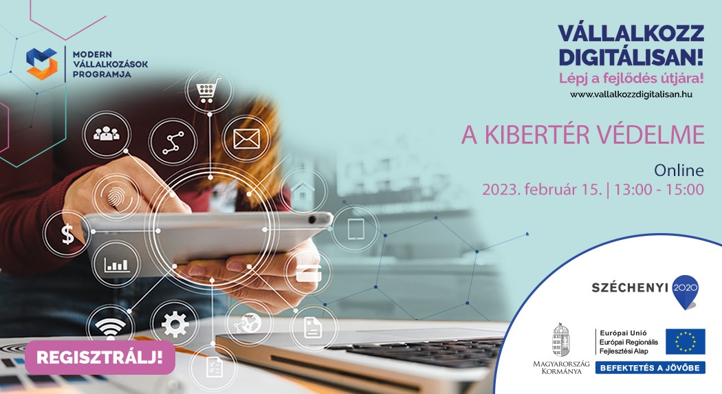 Modern Vállalkozások Programja – A kibertér védelme